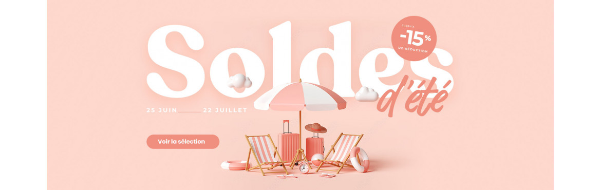 Soldes été 2025 !